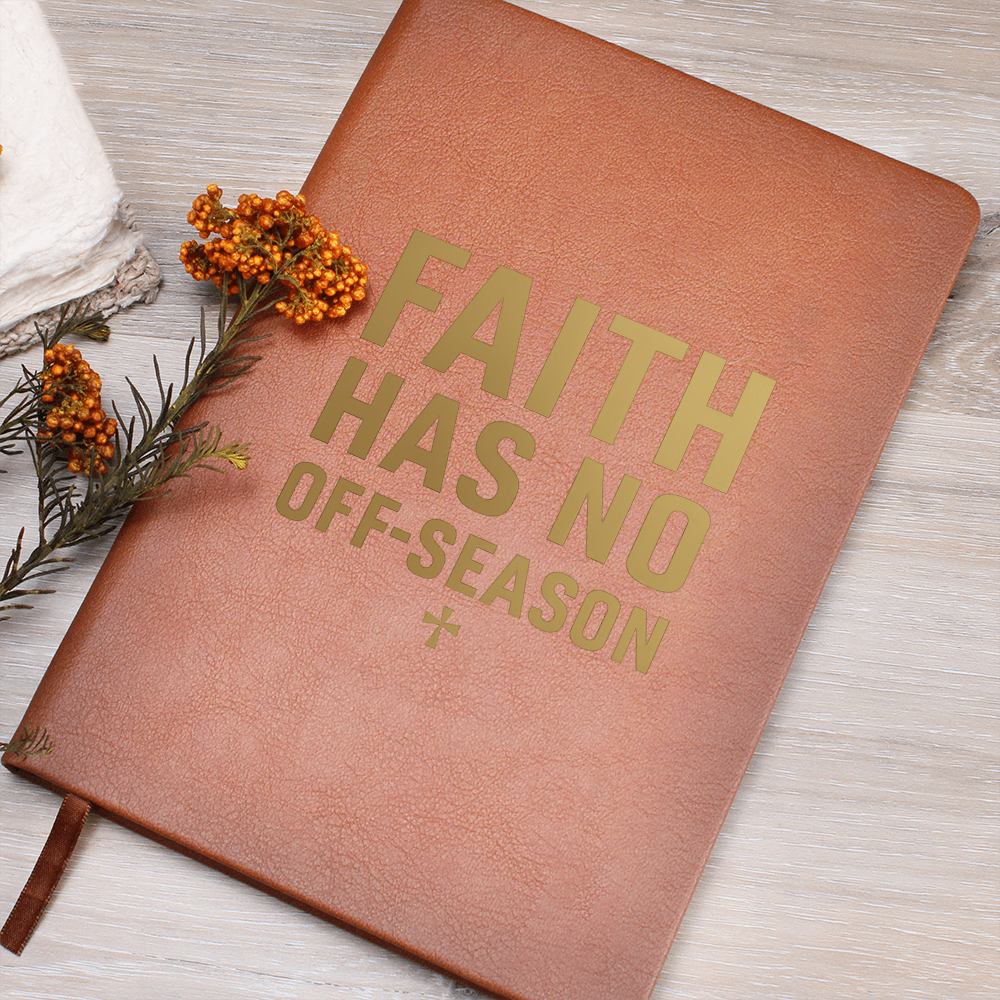 Faith Has No Off-Season Prayer Journal with brown vegan leather cover, gold embossed text, elastic closure band, and ribbon bookmark – A5 size Christian notebook for prayer and devotion.