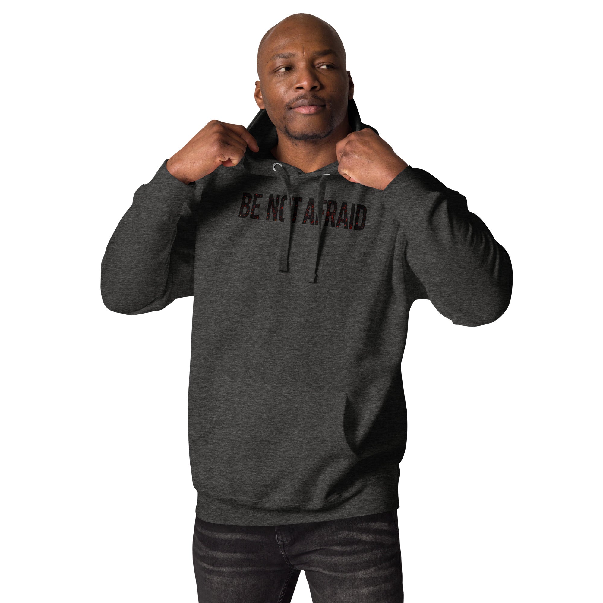 Front view of Be Not Afraid Hoodie in charcoal with bold Catholic typography