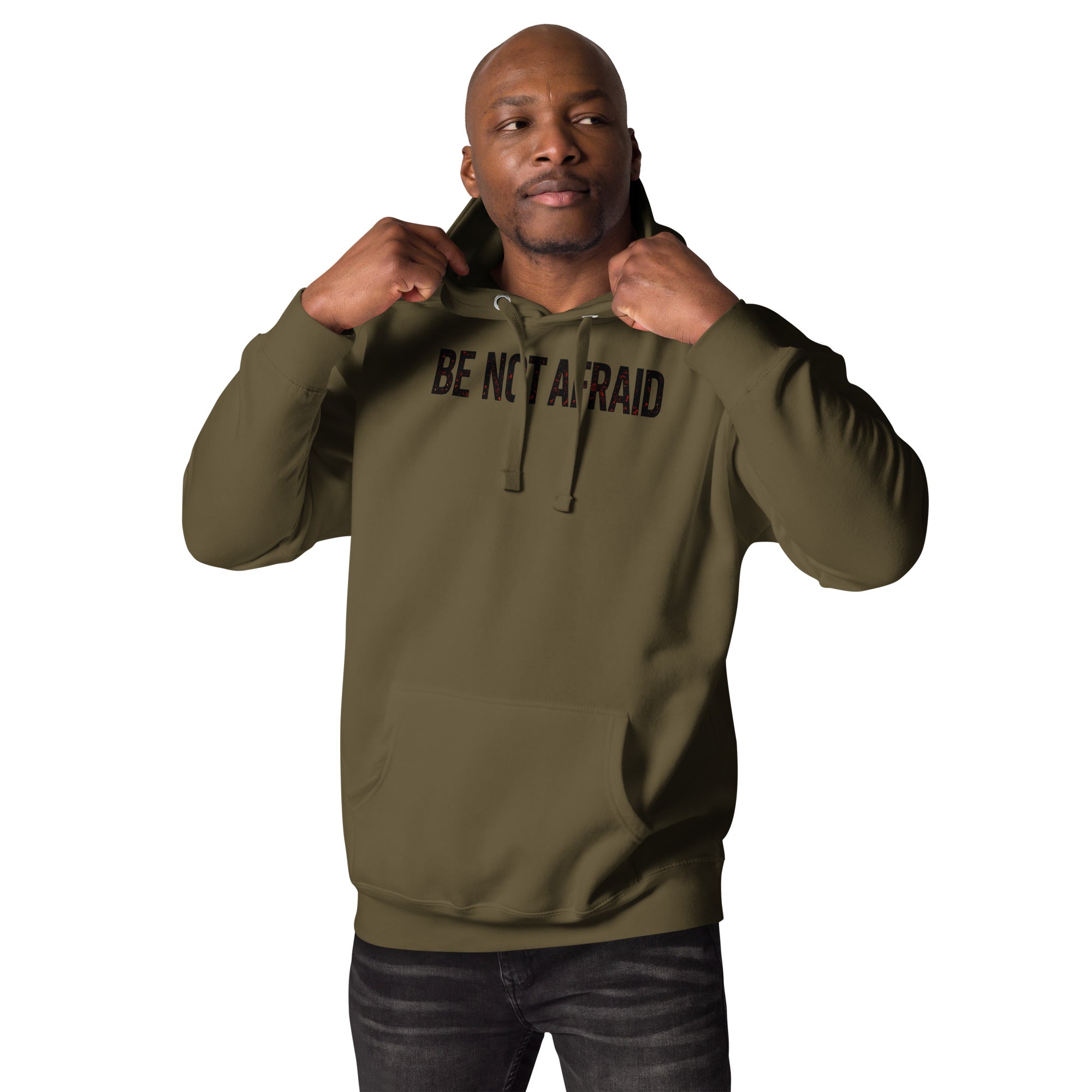 Front view of Be Not Afraid Hoodie in military green with bold Catholic typography
