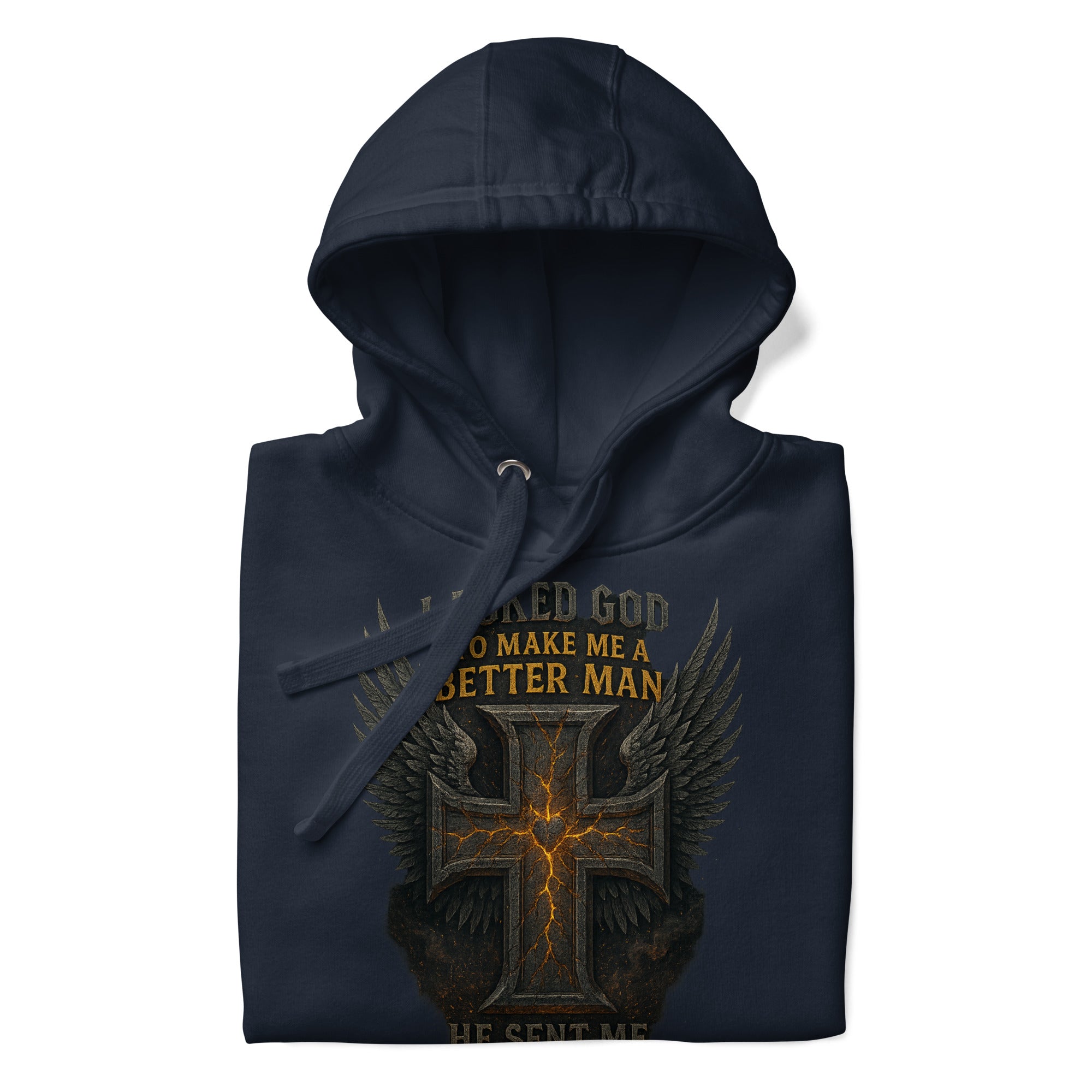 Navy Christian hoodie with cross and wings design that reads “I asked God to make me a better man, He sent me my wife.”