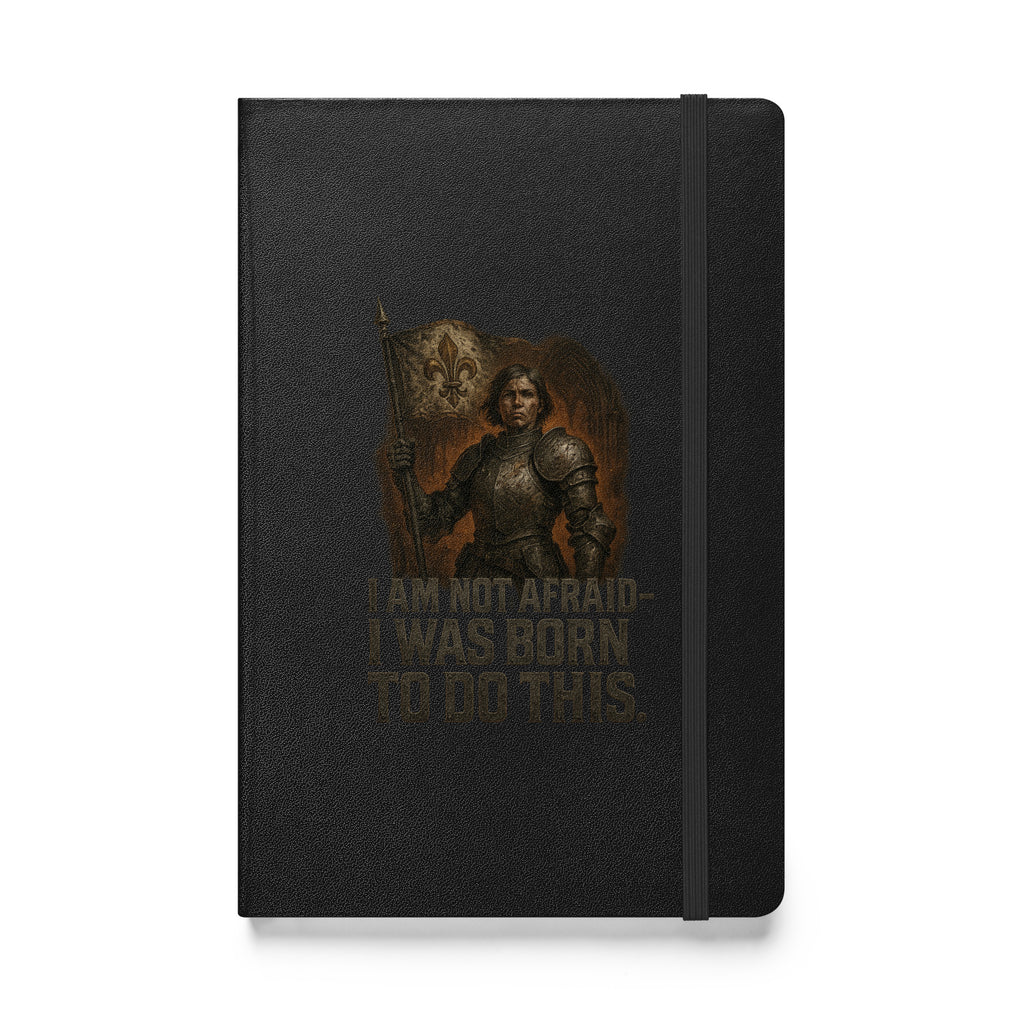 Black hardcover prayer journal featuring Joan of Arc in armor holding a banner, with the words “I Am Not Afraid – I Was Born To Do This.”